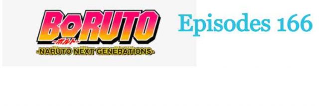 Boruto Naruto Next Generations Episode 166 English Subbed Online